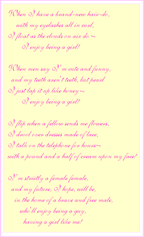 The lyrics to the song I Enjoy Being A Girl.